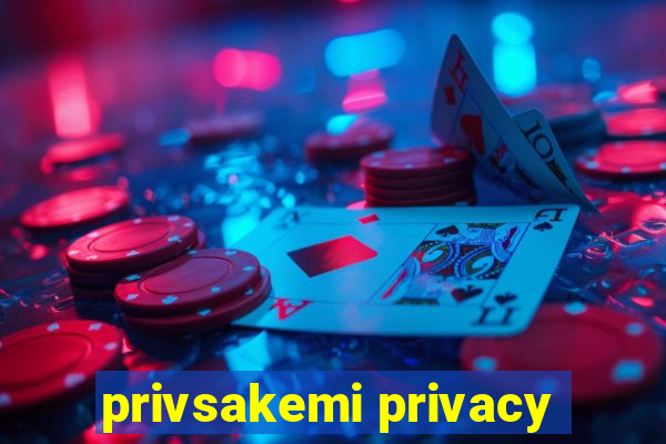 privsakemi privacy